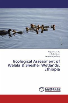 Ecological Assessment of Welala & Shesher Wetlands, Ethiopia - Atnafu, Negash;Dejen, Eshete;Vijverberg, Jacobus