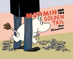 Moomin and the Golden Tail - Jansson, Tove