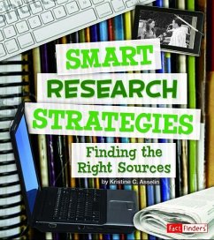 Smart Research Strategies - Asselin, Kristine Carlson