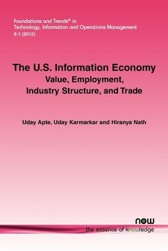 The U.S. Information Economy - Apte, Uday; Karmarkar, Uday; Nath, Hiranya