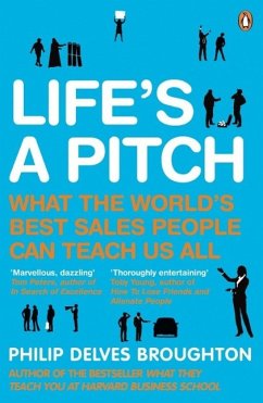 Life's A Pitch - Delves Broughton, Philip