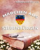 Märchen aus Siebenbürgen (eBook, ePUB)