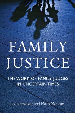 Family Justice - Eekelaar, John; Maclean, Mavis