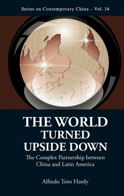 WORLD TURNED UPSIDE DOWN, THE - Alfredo Toro Hardy