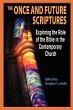 The Once and Future Scriptures - Bild 1