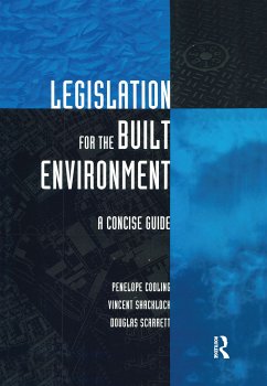 Legislation for the Built Environment - Cooling, Penelope; Shacklock, Vincent; Scarrett, Douglas