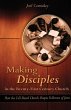 Making Disciples in the Twenty-First... - Bild 1