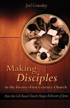 Making Disciples in the Twenty-First Century Church