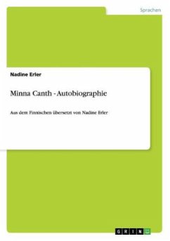 Minna Canth - Autobiographie - Erler, Nadine