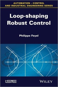 Loop-Shaping Robust Control - Feyel, Philippe