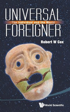 UNIVERSAL FOREIGNER - Robert W Cox