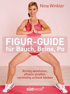 Figur-Guide für Bauch, Beine, Po (eBook, ePUB) - Winkler, Nina