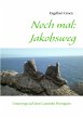Noch mal: Jakobsweg - Bild 1