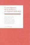 El nacimiento de la política en España, 1808-1869