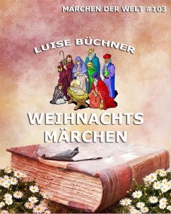 Weihnachtsmärchen (eBook, ePUB) - Büchner, Luise