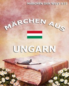 Märchen aus Ungarn (eBook, ePUB)