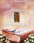 Afrikanische Märchen (eBook, ePUB)