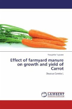 Effect of farmyard manure on growth and yield of Carrot - Tuyizere, Theophile
