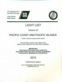 Light List, Volume 6: Pacific Coast and Pacific Islands 2013