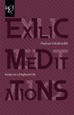 Exilic Meditations: Essays on a Displaced Life
