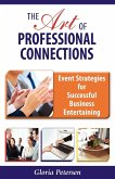 The Art of Professional Connections