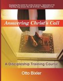 Answering Christ's Call - A Discipleship Training Course