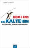Dicker Hals und kalte Füße (eBook, ePUB)