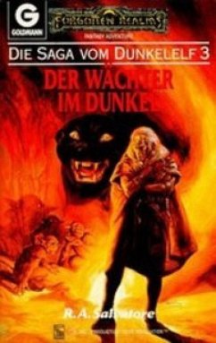 Der Wächter im Dunkel / Dunkelelfen-Saga Bd.3 (eBook, ePUB) - Salvatore, R. A.