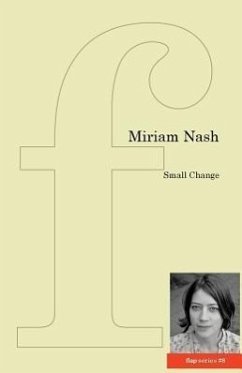 Small Change - Nash, Miriam
