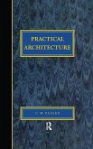 Practical Architecture: Brickwork, Mortars and Limes