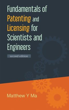 Fundamentals of Patenting and Licensing for Scientists and Engineers