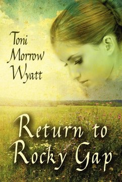 Return to Rocky Gap - Morrow Wyatt, Toni