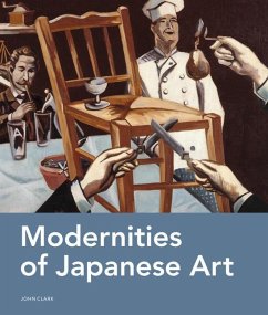 Modernities of Japanese Art - Clark, John