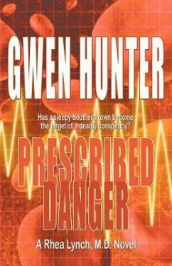 Prescribed Danger - Hunter, Gwen