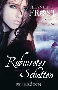 Rubinroter Schatten / Die Welt von Cat & Bones Bd.2 (eBook, ePUB) - Frost, Jeaniene