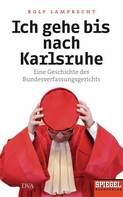 Ich gehe bis nach Karlsruhe (eBook, ePUB) - Lamprecht, Rolf