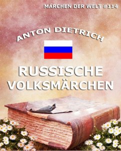 Russische Volksmärchen (eBook, ePUB) - Dietrich, Anton