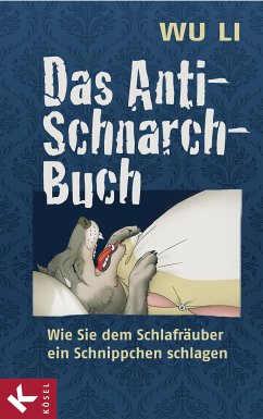 Das Anti-Schnarch-Buch (eBook, ePUB) - Li, Wu
