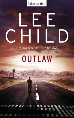 Outlaw / Jack Reacher Bd.12 (eBook, ePUB) - Child, Lee