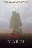 Mardi: And A Voyage Thither (eBook, ePUB)