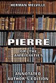 Pierre: Or, The Ambiguities (eBook, ePUB)
