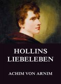 Hollins Liebeleben (eBook, ePUB)