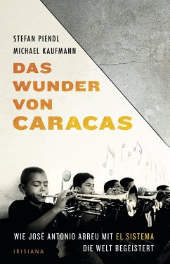 Das Wunder von Caracas (eBook, ePUB) - Kaufmann, Michael; Piendl, Stefan