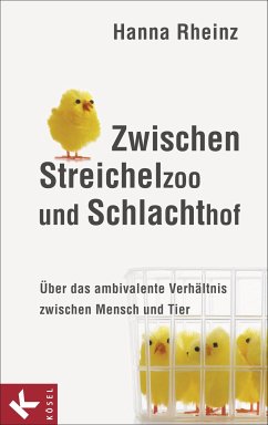 Zwischen Streichelzoo und Schlachthof (eBook, ePUB) - Rheinz, Hanna