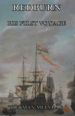 Redburn - His First Voyage (eBook, ePUB) - Melville, Herman