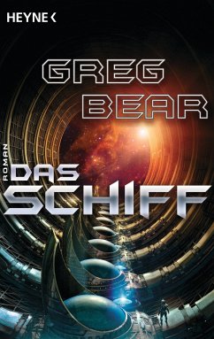 Das Schiff (eBook, ePUB) - Bear, Greg