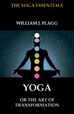 Yoga or the Art of Transformation (eBook, ePUB)