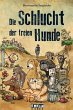 Die Schlucht der freien Hunde - Bild 1