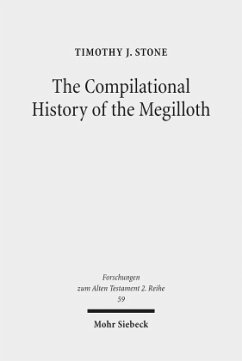 The Compilational History of the Megilloth - Stone, Timothy J.