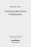 From Jerusalem Priest to Roman Jew From Jerusalem Priest to Roman Jew